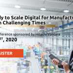 Be ready to Scale Digital for Manufacturing 4.0