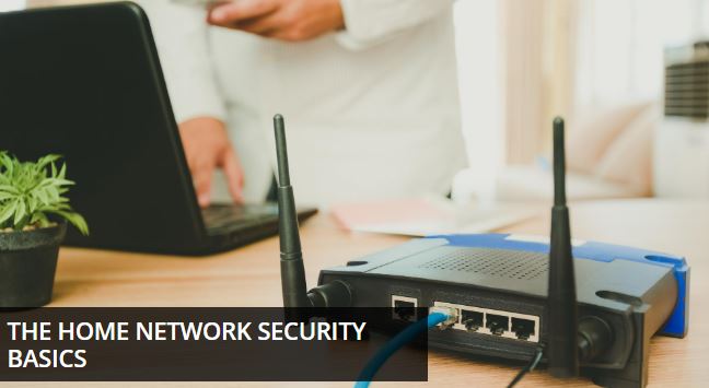 the home network security basics