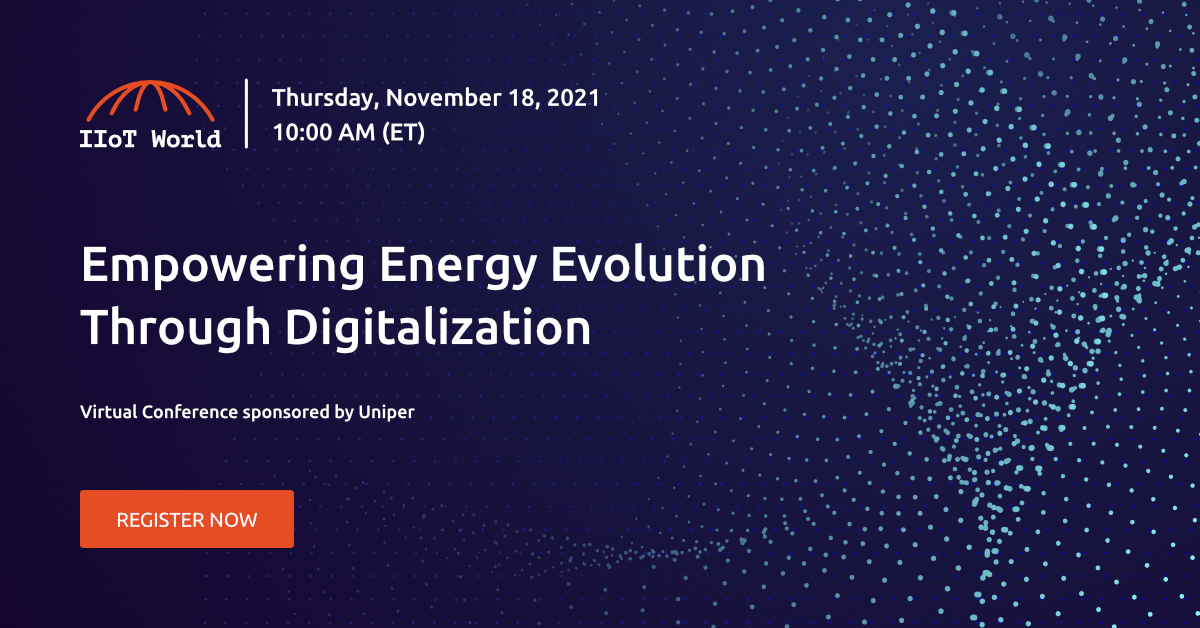 Empowering Energy Evolution Through Digitalization – IIoT World